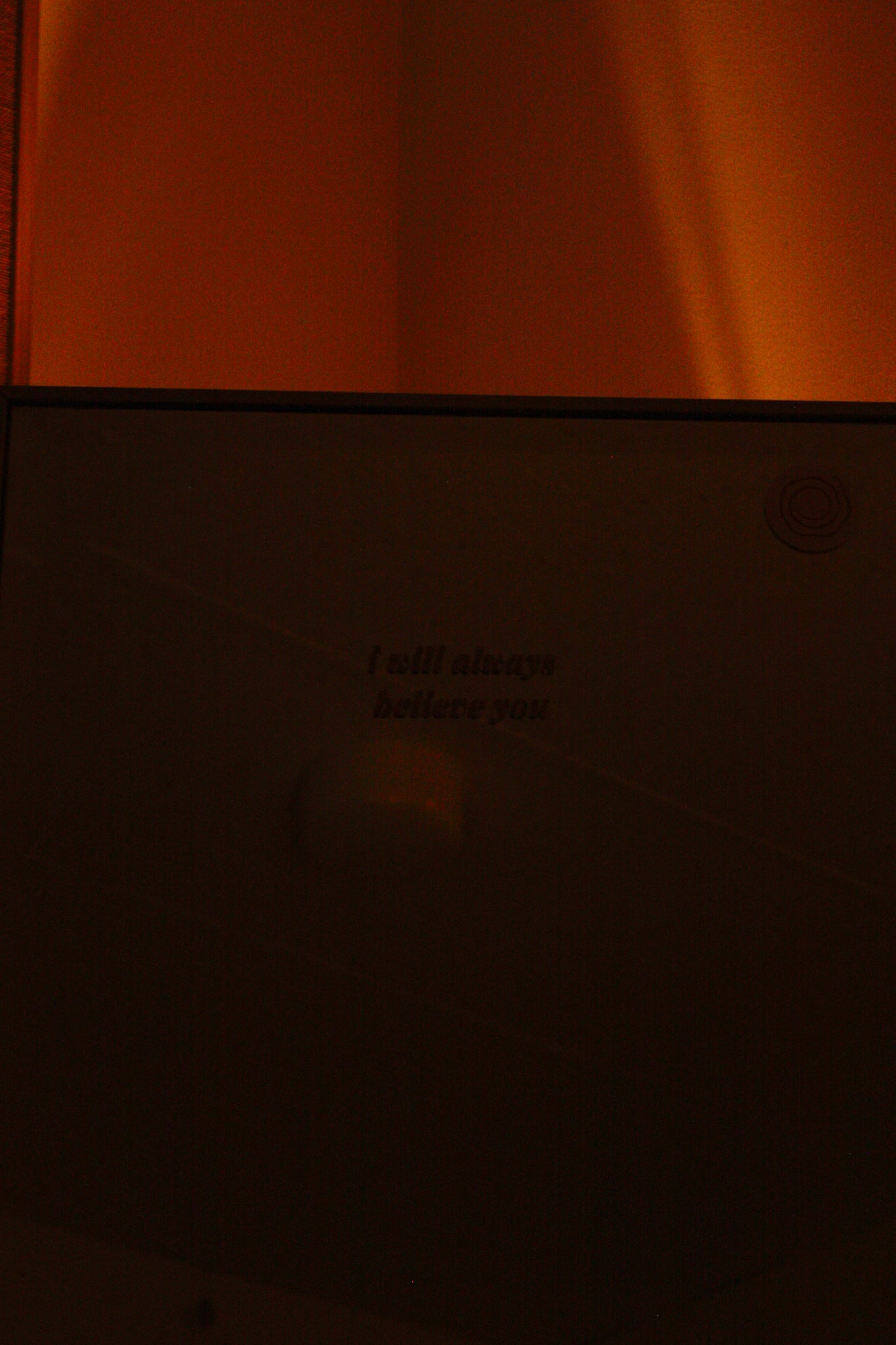 i will always believe you - mirror decal