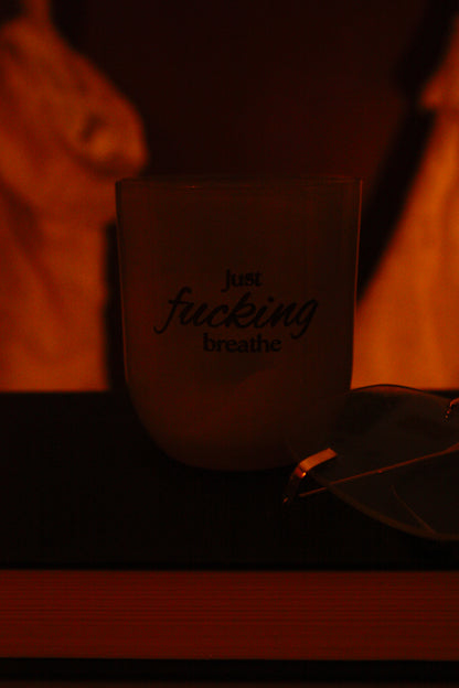 just f**king breathe - mirror decal