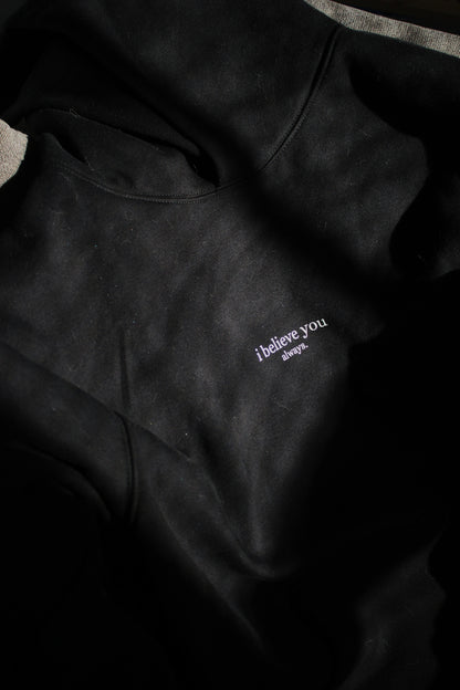 'i believe you always' hoodie - black
