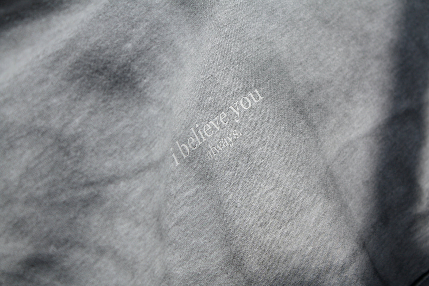 'i believe you always' crew - grey