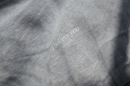 'i believe you always' crew - grey